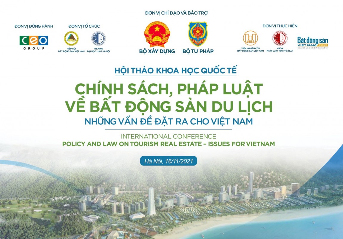 Nhiều kỳ vọng từ Hội thảo quốc tế “Chính sách, pháp luật về BĐS du lịch - Những vấn đề đặt ra cho Việt Nam“