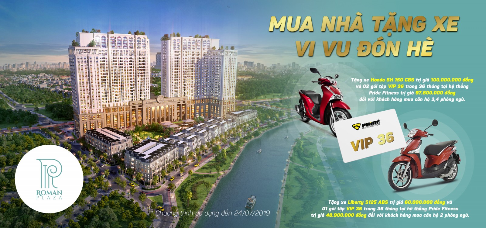 Khách hàng mua căn hộ tại Roman trong tháng 7 sẽ nhận nhiều quà tặng giá trị