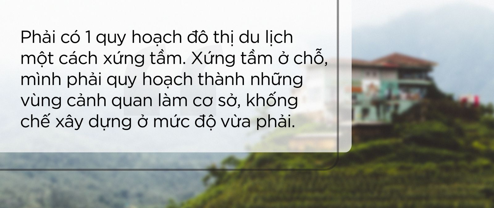 Bảo tồn và phát triển bất động sản du lịch: "Đừng giết chết con gà đẻ trứng vàng"